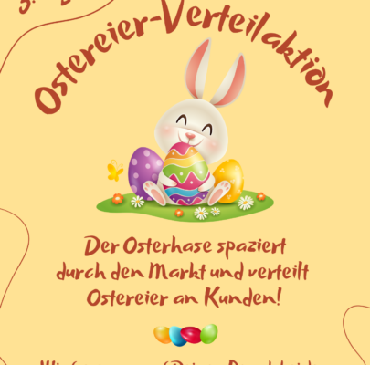 Ostereier-Verteilaktion im Marktgebiet Blindenmarkts