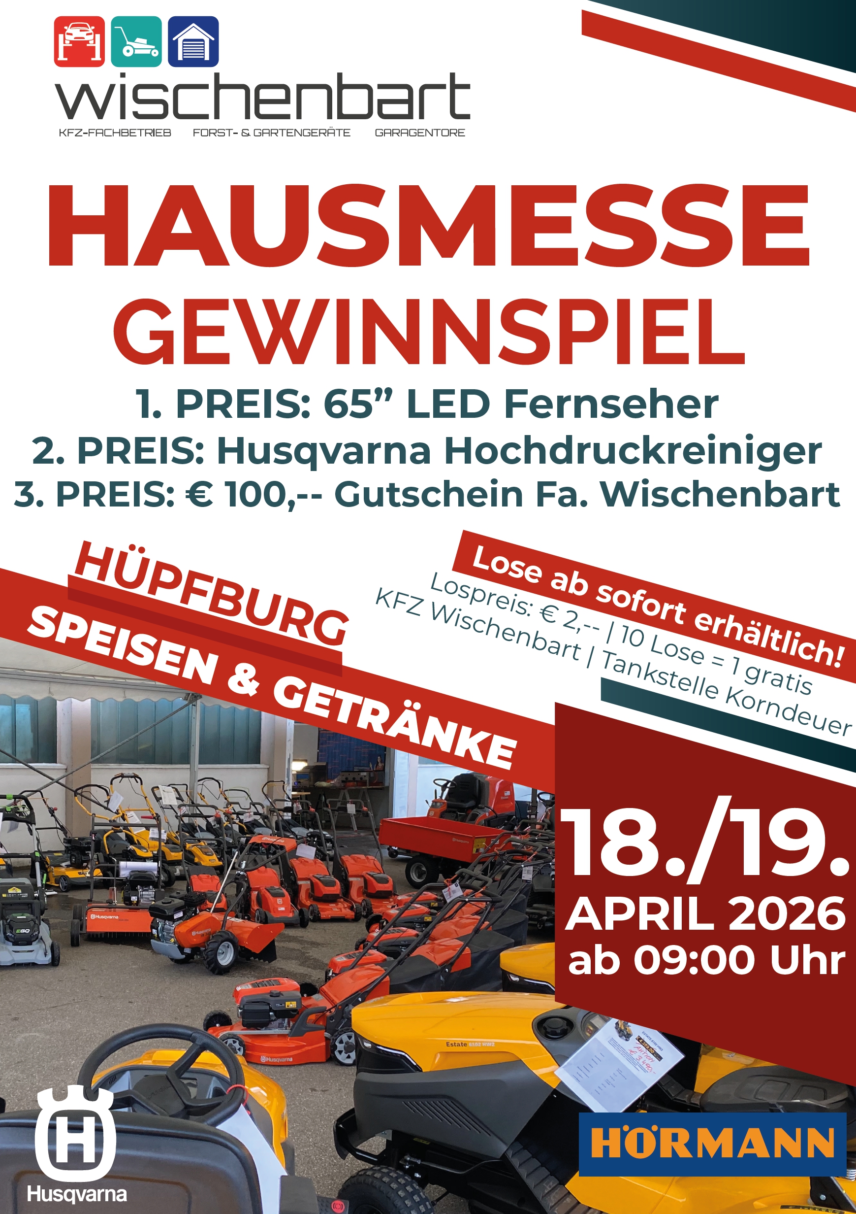 Hausmesse bei Fa. Wischenbart in St.Martin-Karlsbach mit spannendem Gewinnspiel und tollen Gewinnen am 18./19. April 2026